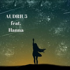 AUDRIU5 feat. Hanna- Don't be discouraged (original mix).mp3
