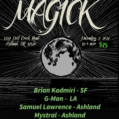 SAMUEL LAWRENCE LIVE FROM "Magick" 11 - 2-2018