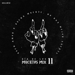 ☠ DÍA DE LOS MUERTOS MIX II  ☠