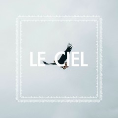 LE CIEL