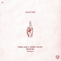 Chris Lake & Green Velvet - Deceiver (Moretein VIP)