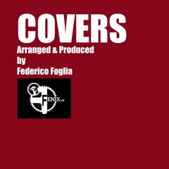 Covers arranged and produced by Federico Foglia