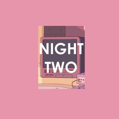 Night Two (TNOF EP)