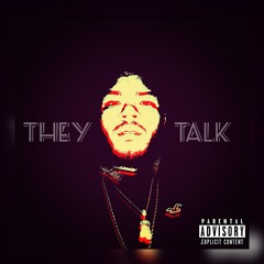 They Talk