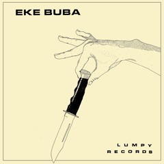 Eke Buba - Shut Up