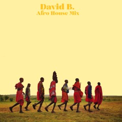 David B. - Afrobeats Mix 2018
