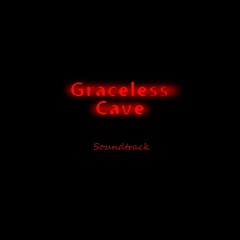 Graceless Cave - Fearful Boldness