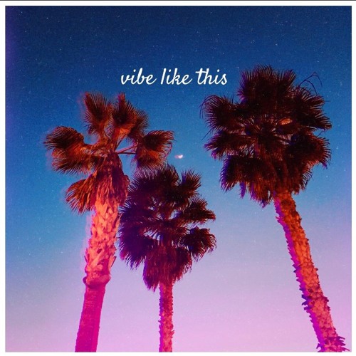 Vibe Like This feat. Katelyn Sullivan