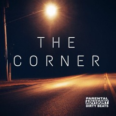 [FREE DOWNLOAD BEAT!!] The Corner Prod By Chico Lagoon