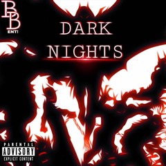 Dark Nights In Da 8