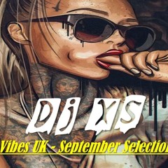 Dj XS - Funky Vibes UK September Selection 2018