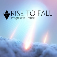 Rise To Fall (Original Mix)