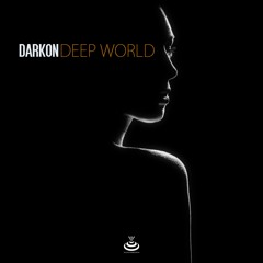 Darkon - Deep World [MuzicBoom] | Out Now!