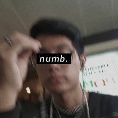 numb.
