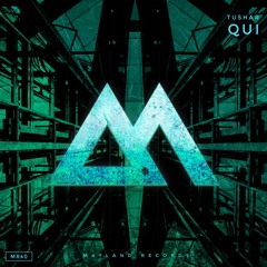 Tushar - Qui (Original Mix)