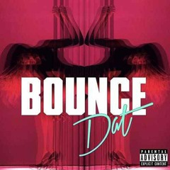 NEXBOY x DBL - Bounce Dat