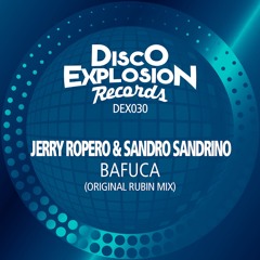 Jerry Ropero & Sandro Sandrino "Bafuca" (Original Rubin Latin Mix)