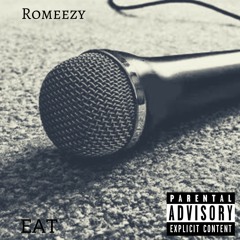 Romeezy_EAT(Where The Money At)Free$tyle(LINK FOR OFFICIAL VIDEO IN DESCRIPTION)