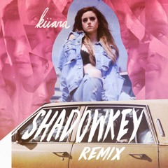 Kiiara - Messy (Shadowkey Remix)