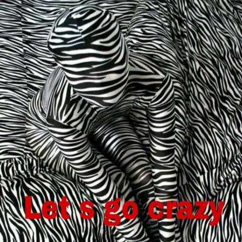 Let s go crazy