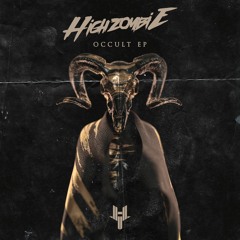 High Zombie - Occult