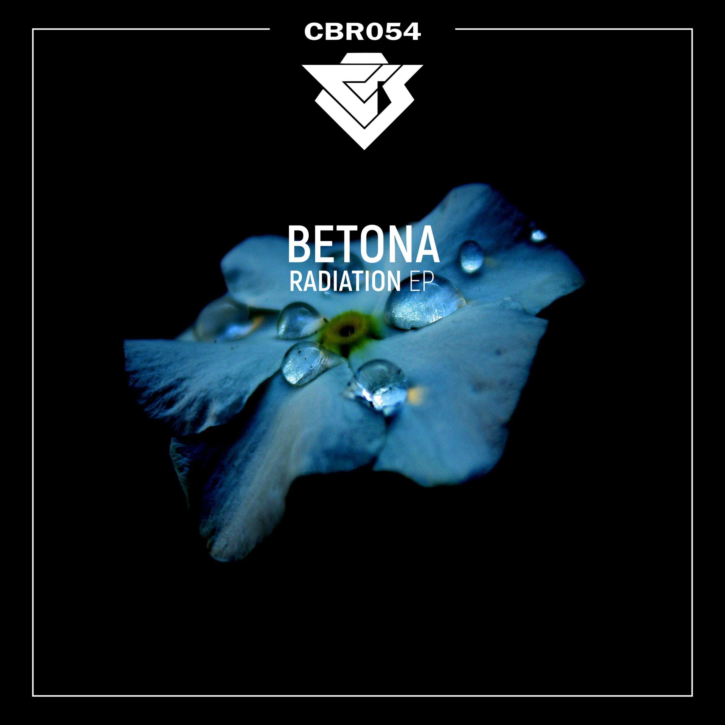 CBR54 - Betona - Radiation EP [Out Now] episode artwork