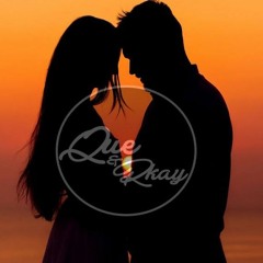 Que & Rkay - Your My Everything (Original)