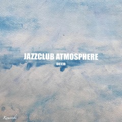 deeB - Diffused  [Jazzclub Atmosphere]