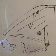 Dirge In Magenta