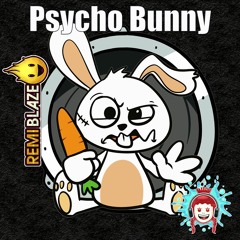 Psycho Bunny (Original Mix)