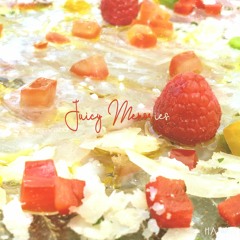 Juicy Memories EP