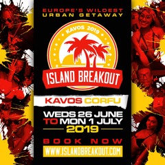 Island Breakout 2019 - Mix 001 - Hip Hop, Bashment, Afrobeats (Mixed by DJ Kapital)