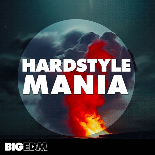 Hardstyle Mania |  400+ Melodies, Kicks, Presets & Vocals