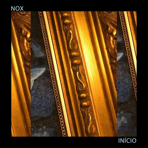 NOX - INÍCIO