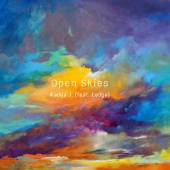Kadija J. Open Skies (feat. Ledge)
