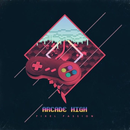 Arcade High - Pixel Passion