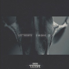 Cloze Encounter - Evasive EP