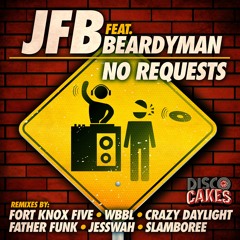 No Requests (Feat Beardyman) WBBL Remix