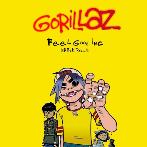 KRASH! - Feel Good Inc. (Original By Gorillaz) [FREE DOWNLOAD]