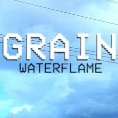 Grain