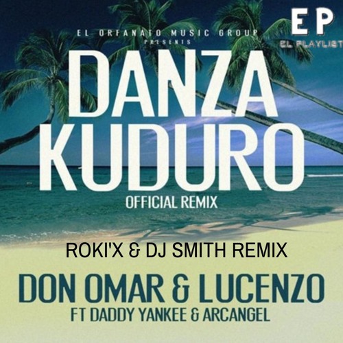 Lucenzo Feat. Don Omar - Danza Kuduro ( Roki'X  & Dj Smith Teaser)