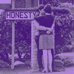 T - Honesty