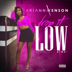 Drop It Low