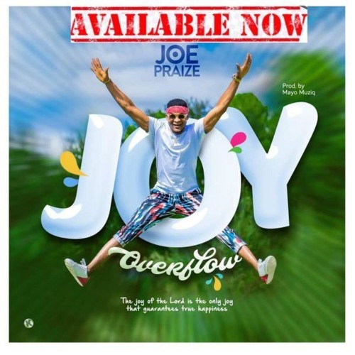 Joy Overflow || www.360gospel.ga