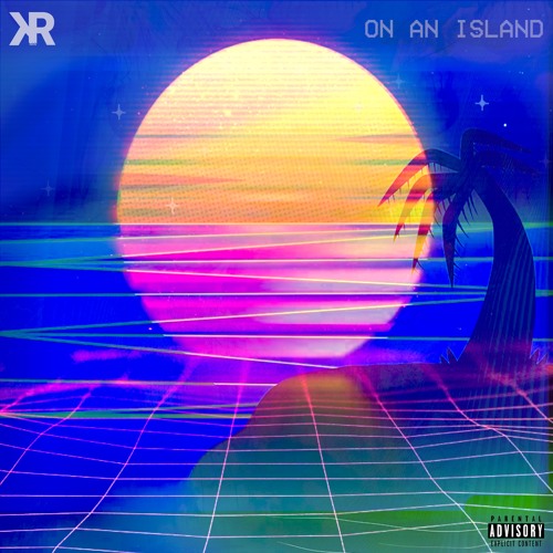 On An Island (Prod. Vlad DuChamp)