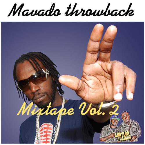 MAVADO THROWBACK -  MIXTAPE VOL 2