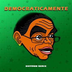 Marina Silva - Democraticamente (Hoffmnn Remix)