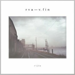 V.fin X Rva - R/jin (solo track)