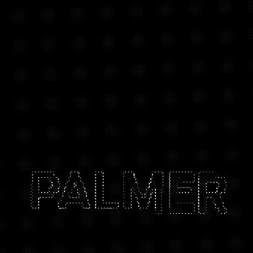 Palmer - Part 9 - The longest dream of all Times