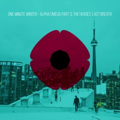 [Miku/Kaito+V5EDITOR] One Minute Winter - Alpha-Omega p3: The Heroes' Last Breath [Rememberance Day]